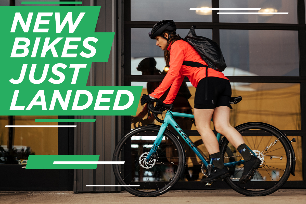 NEW BIKES JUST LANDED!