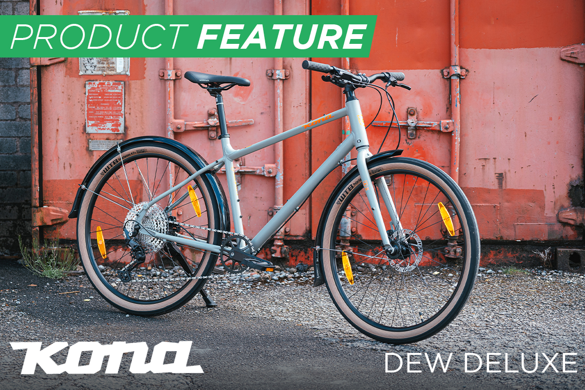 KONA DEW DELUXE – PRODUCT FEATURE