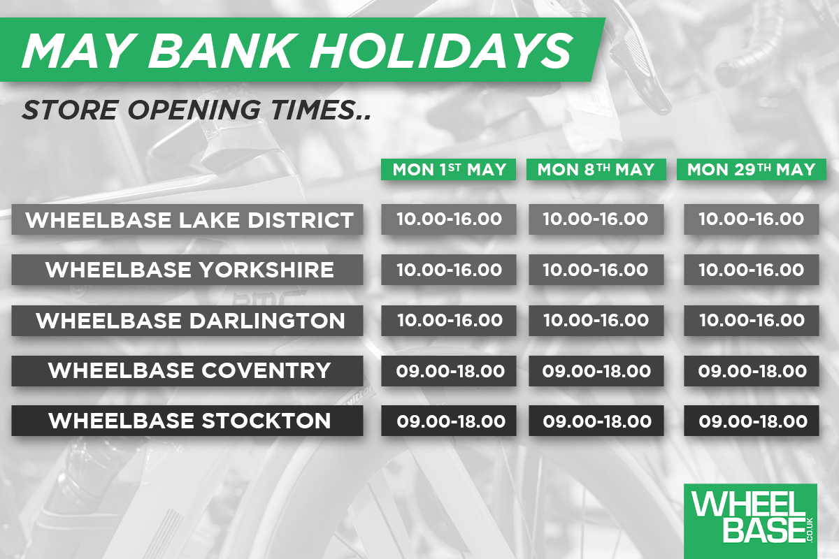 WHEELBASE – MAY BANK HOLIDAY OPENING HOURS