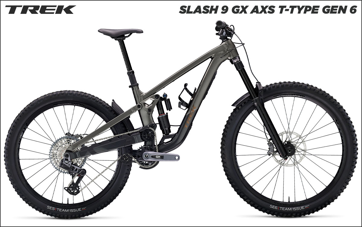 Trek Slash 9 GX AXS T-Type Gen 6