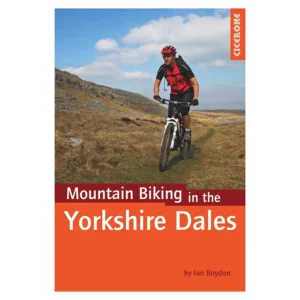 Mountain Biking In The Yorkshire Dales | Guide Book